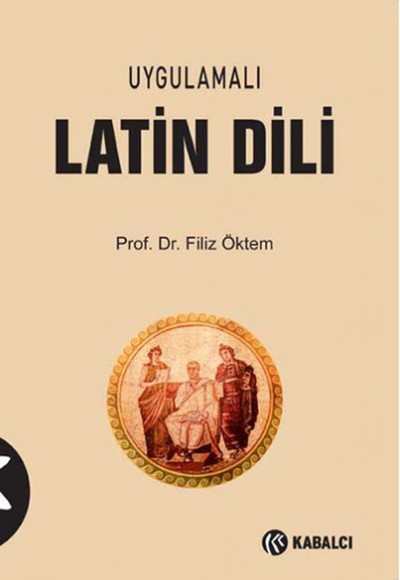 Uygulamalı Latin Dili Uygulamalı Latin Dili