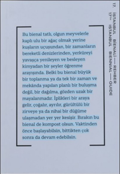 17. İstanbul Bienali -Rehber 17. İstanbul Bienali -Rehber