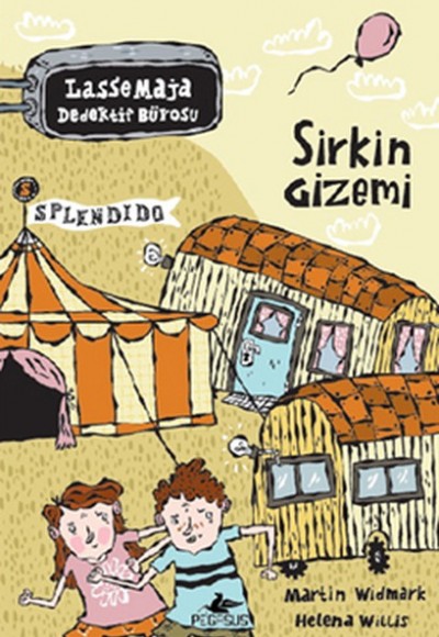 Sirkin Gizemi / Lasse Maja Dedektif Bürosu Sirkin Gizemi / Lasse Maja Dedektif Bürosu