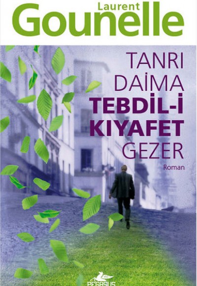 Tanrı Daima Tebdil-i Kıyafet Gezer Tanrı Daima Tebdil-i Kıyafet Gezer