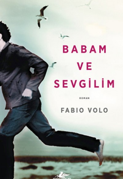 Babam ve Sevgilim Babam ve Sevgilim