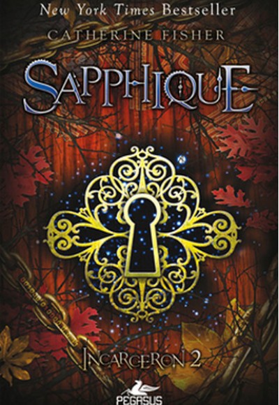 Sapphique / Incarceron 2 Sapphique / Incarceron 2