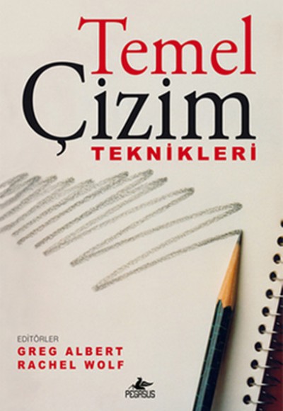 Temel Çizim Teknikleri Temel Çizim Teknikleri