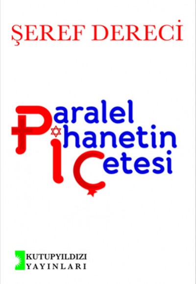 Paralel İhanetin Çetesi Paralel İhanetin Çetesi
