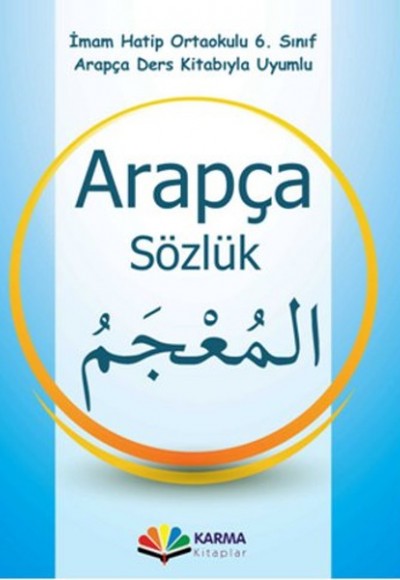 İmam Hatip Ortaokulu 6.Sınıf Arapça Sözlük İmam Hatip Ortaokulu 6.Sınıf Arapça Sözlük