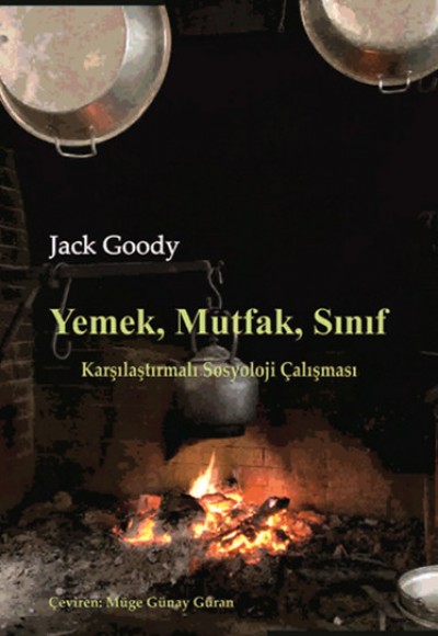 Yemek, Mutfak, Sınıf Yemek, Mutfak, Sınıf