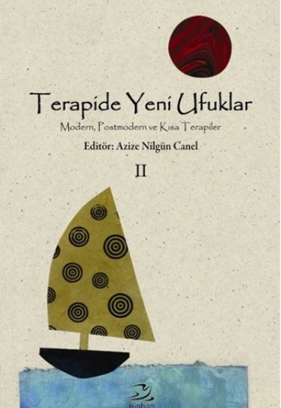 Terapide Yeni Ufuklar - Cilt:2 Terapide Yeni Ufuklar - Cilt:2