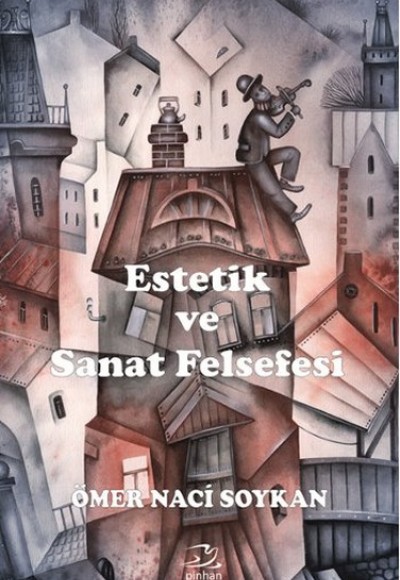 Estetik ve Sanat Felsefesi Estetik ve Sanat Felsefesi