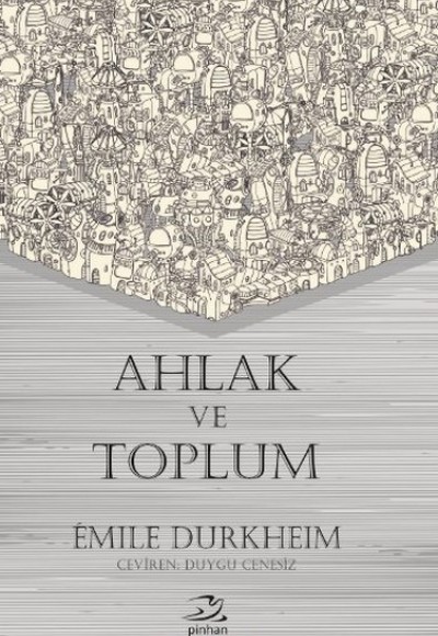 Ahlak ve Toplum Ahlak ve Toplum