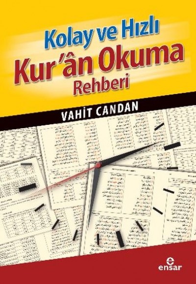 Kolay ve Hızlı Kur'an Okuma Rehberi Kolay ve Hızlı Kur'an Okuma Rehberi