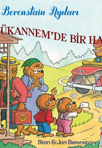 Berenstain Ayıları - Büyükannemde Bir Hafta Berenstain Ayıları - Büyükannemde Bir Hafta