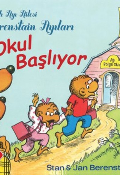 Berenstain Ayıları - Okul Başlıyor Berenstain Ayıları - Okul Başlıyor