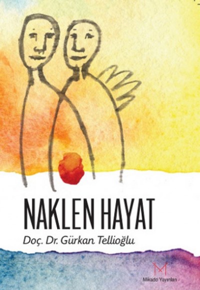 Naklen Hayat Naklen Hayat