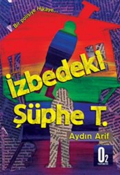 İzbedeki Şüphe T. İzbedeki Şüphe T.