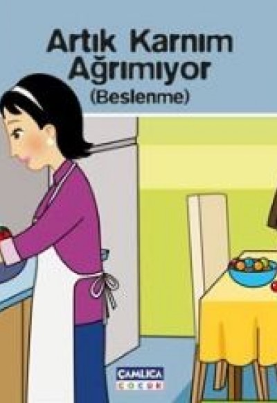 Artık Karnım Ağrımıyor (Beslenme) / Yıldız'la Sohbet Eğitimi-3 Artık Karnım Ağrımıyor (Beslenme) / Yıldız'la Sohbet Eğitimi-3