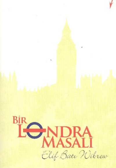 Bir Londra Masalı Bir Londra Masalı