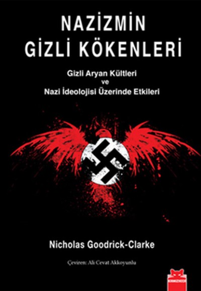 Nazizmin Gizli Kökenleri Nazizmin Gizli Kökenleri
