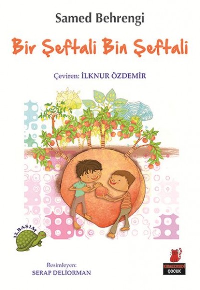 Bir Şeftali Bin Şeftali Bir Şeftali Bin Şeftali