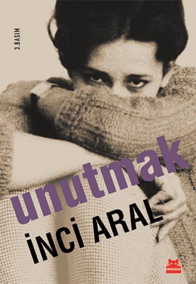 Unutmak Unutmak