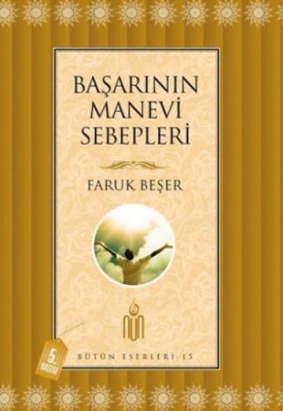 Başarının Manevi Sebepleri Başarının Manevi Sebepleri