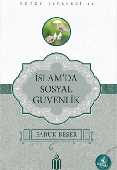İslamda Sosyal Güvenlik İslamda Sosyal Güvenlik