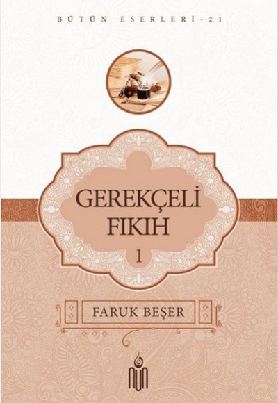 Gerekçeli Fıkıh 1 Gerekçeli Fıkıh 1