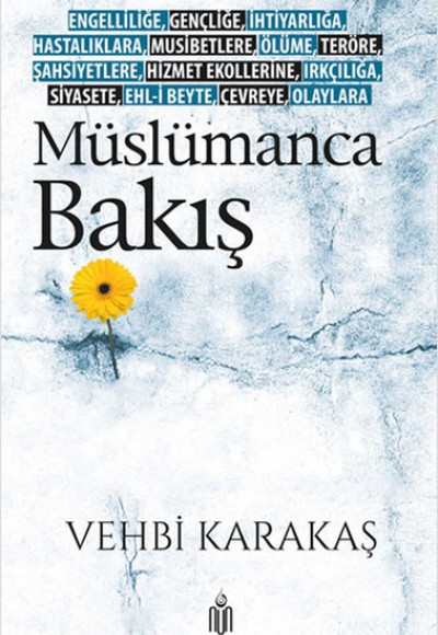 Müslümanca Bakış Müslümanca Bakış