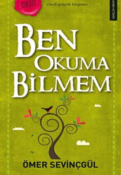 Ben Okuma Bilmem Ben Okuma Bilmem