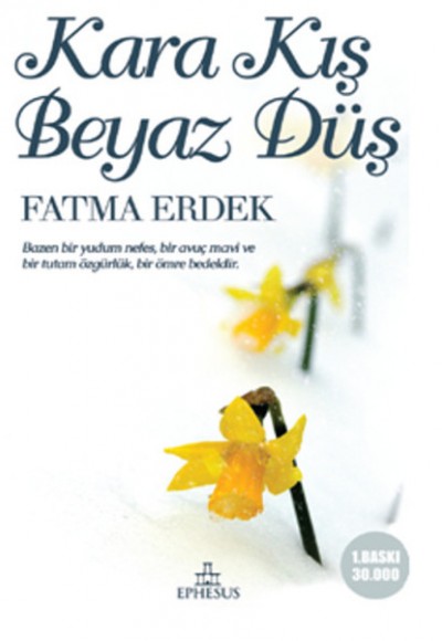 Kara Kış Beyaz Düş Kara Kış Beyaz Düş