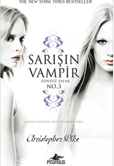 Sarışın Vampir 3 / Sonsuz Şafak Sarışın Vampir 3 / Sonsuz Şafak
