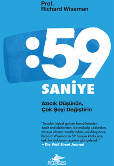 59 Saniye Azıcık Düşünün, Çok Şeyi Değiştirin 59 Saniye Azıcık Düşünün, Çok Şeyi Değiştirin