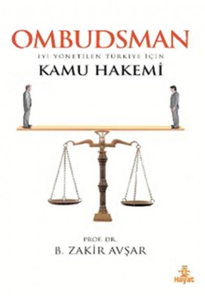 Ombudsman / İyi Yönetilen Türkiye İçin Kamu Hakemi