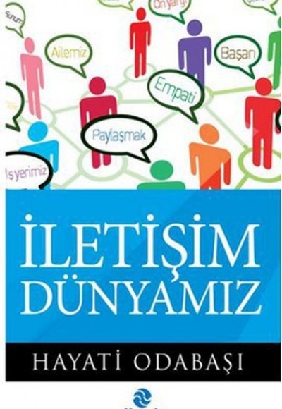 İletişim Dünyamız İletişim Dünyamız