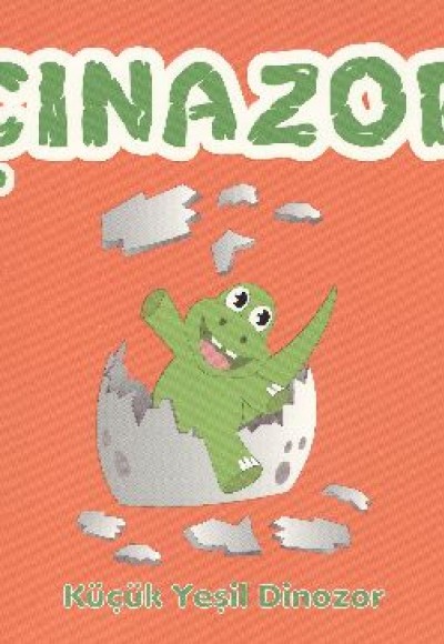 Çınazor - Küçük Yeşil Dinozor Çınazor - Küçük Yeşil Dinozor