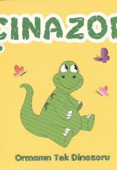 Çınazor - Ormanın Tek Dinozoru Çınazor - Ormanın Tek Dinozoru