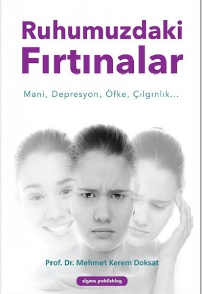 Ruhumuzdaki Fırtınalar Ruhumuzdaki Fırtınalar