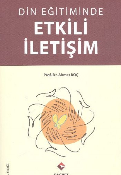 Din Eğitiminde Etkili İletişim Din Eğitiminde Etkili İletişim