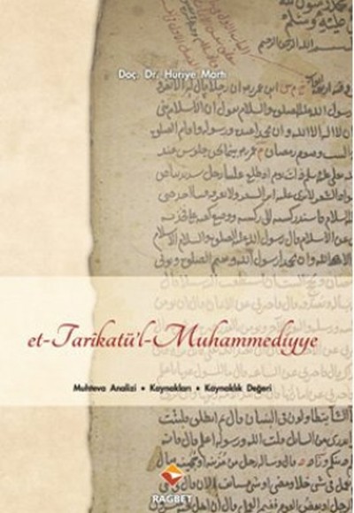 Et-Tarikatü'l-Muhammediyye Et-Tarikatü'l-Muhammediyye