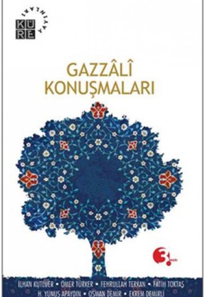 Gazzali Konuşmaları Gazzali Konuşmaları