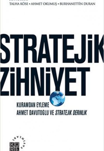Stratejik Zihniyet Stratejik Zihniyet