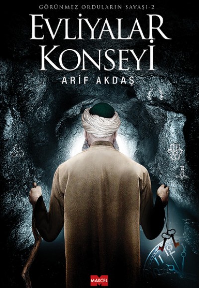 Evliyalar Konseyi / Görünmez Orduların Savaşı 2 Evliyalar Konseyi / Görünmez Orduların Savaşı 2