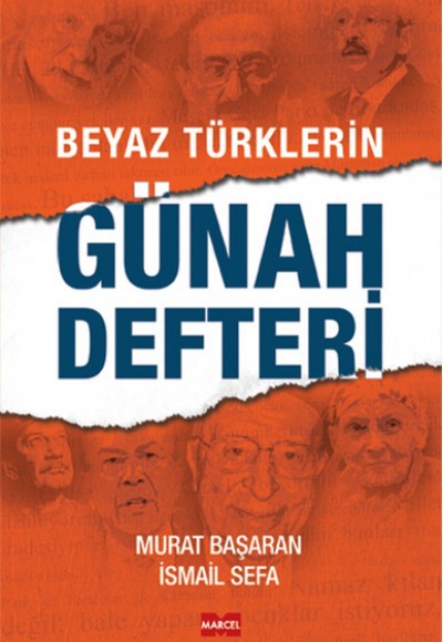 Beyaz Türklerin Günah Defteri Beyaz Türklerin Günah Defteri