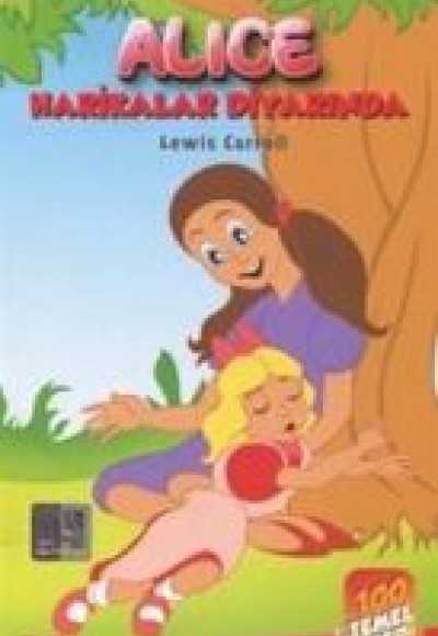 Alice Harikalar Diyarında Alice Harikalar Diyarında