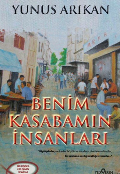 Benim Kasabamın İnsanları Benim Kasabamın İnsanları