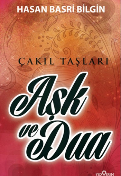 Aşk ve Dua Aşk ve Dua
