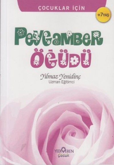 Çocuklar İçin Peygamber Öğüdü Çocuklar İçin Peygamber Öğüdü