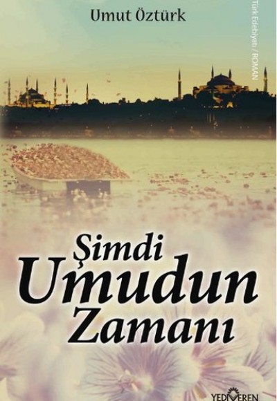 Şimdi Umudun Zamanı Şimdi Umudun Zamanı