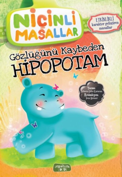 Niçinli Masallar - Gözlüğünü Kaybeden Hipopotam Niçinli Masallar - Gözlüğünü Kaybeden Hipopotam
