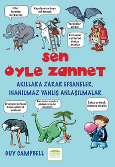 Sen Öyle Zannet Sen Öyle Zannet