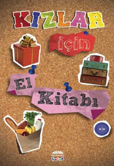 Kızlar İçin El Kitabı Kızlar İçin El Kitabı